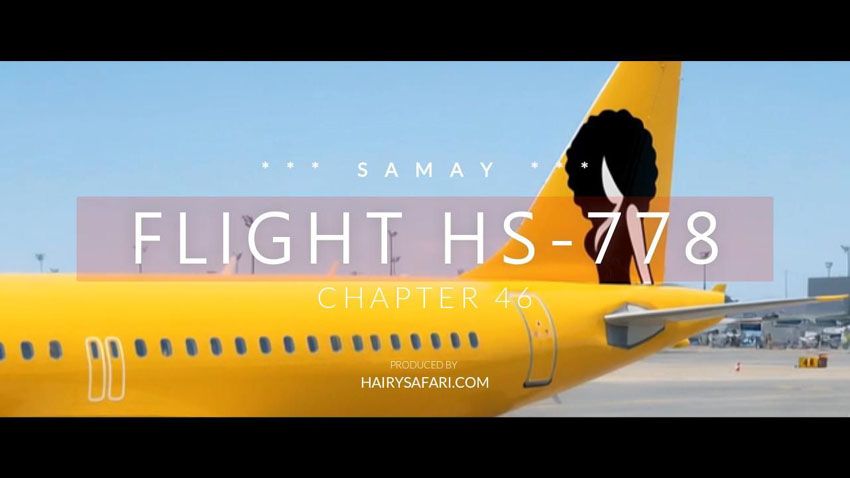 Hairy Samay on Flight HS-778 Chapter 46